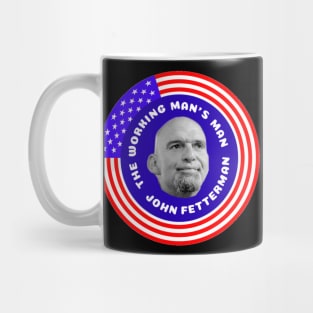 John Fetterman: Man's Man Mug